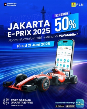 Meriahkan Jakarta E-Prix 2025, PLN Kasih Diskon Tiket Masuk 50% di Aplikasi PLN Mobile